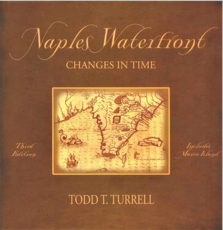 Naples Waterfront - Changes in Time (Third Edition, Softcover)